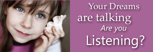 Are You Listening to Your Dreams